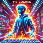 What Does He Cooked Mean? The Viral Slang Explained